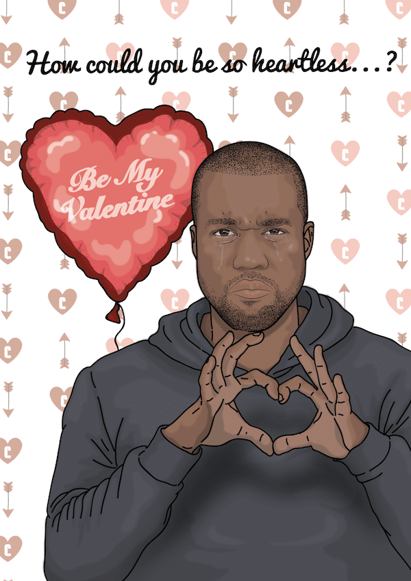 let Kanye make your valentine swoon