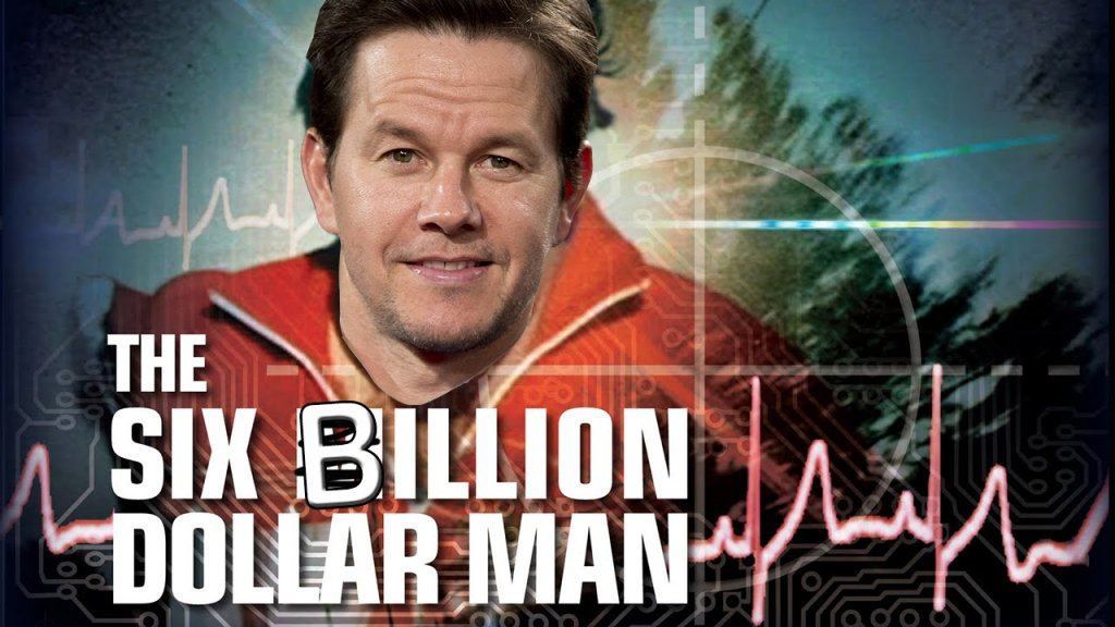 Mark Whalberg Six Million Dollar Man